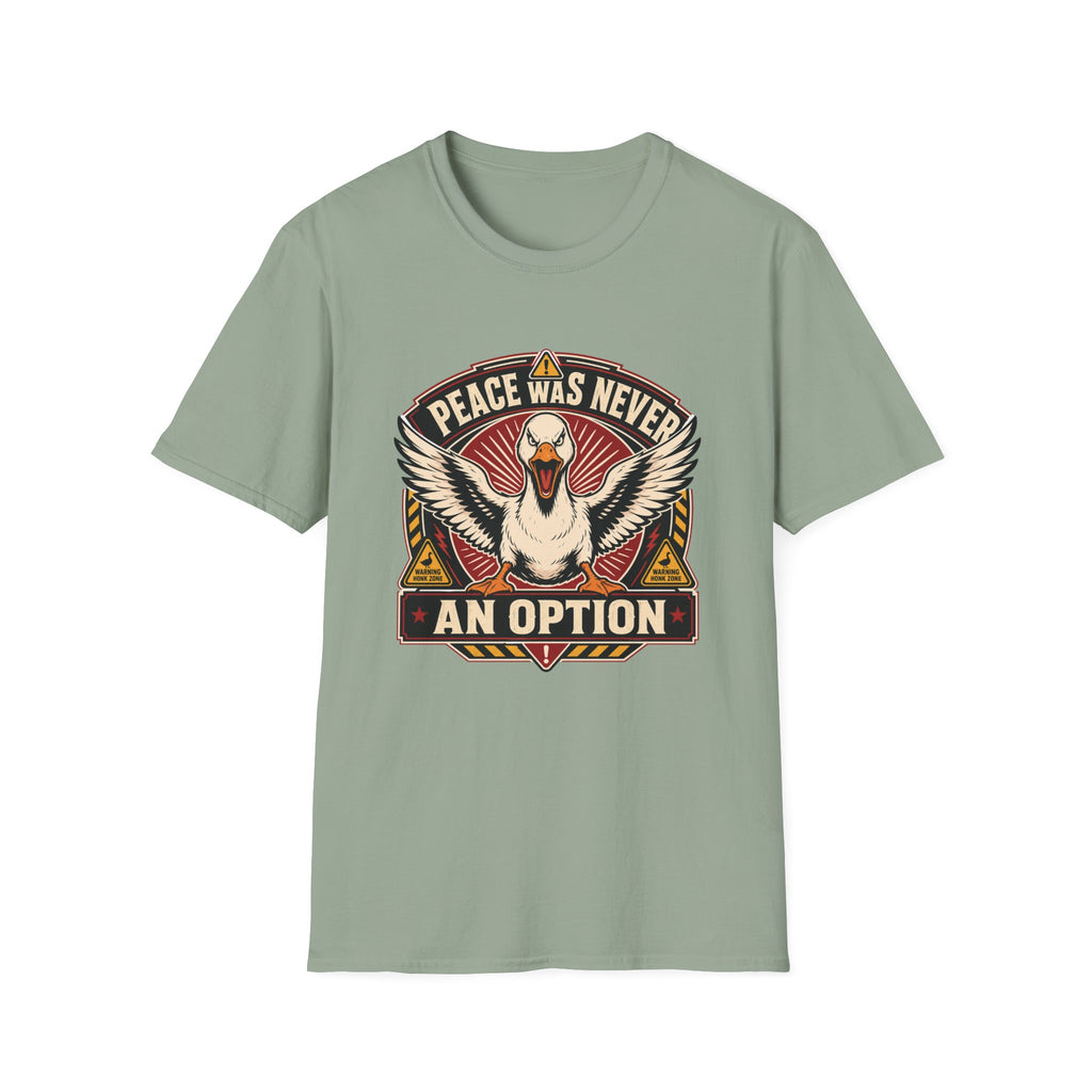 Peace Never Goose T-Shirt