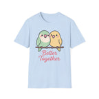 Better Together Birds T-Shirt