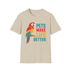 Life Better Parrot T-Shirt
