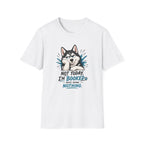 Not Today Dog T-Shirt