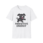 Pawsitive Energy Dog T-Shirt