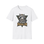 Problem Raccoon T-Shirt