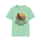 Louder Than Words Wolf T-Shirt