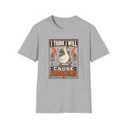 Cause Problems Goose T-Shirt