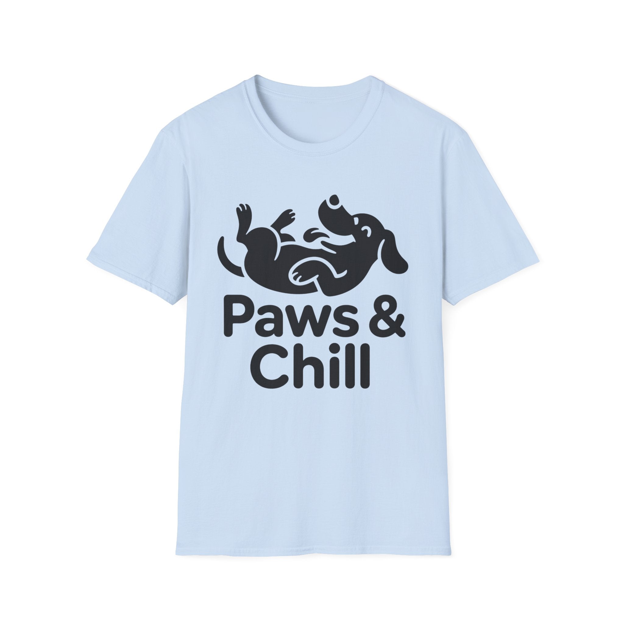 Paws Chill Dog T-Shirt