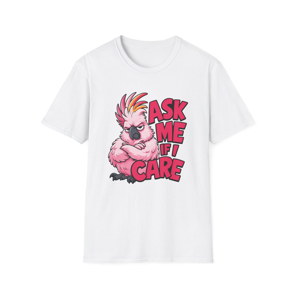 If I Care Parrot T-Shirt