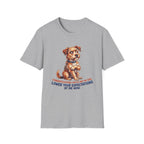 Met My Dog T-Shirt