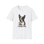Heard That Dog T-Shirt
