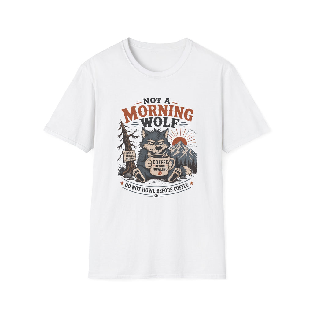 Not Morning Wolf T-Shirt