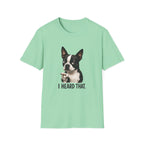 Heard That Dog T-Shirt