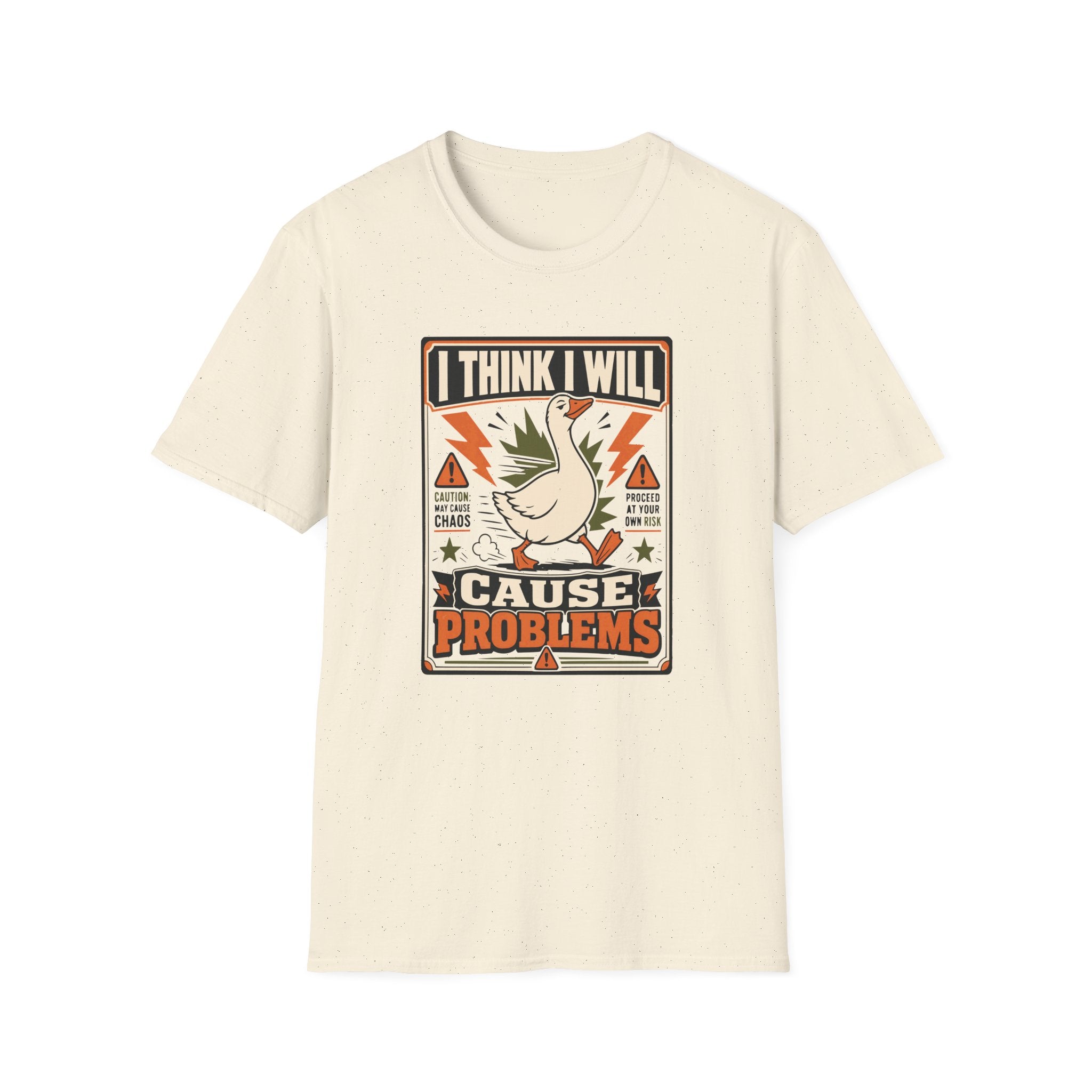 Cause Problems Goose T-Shirt