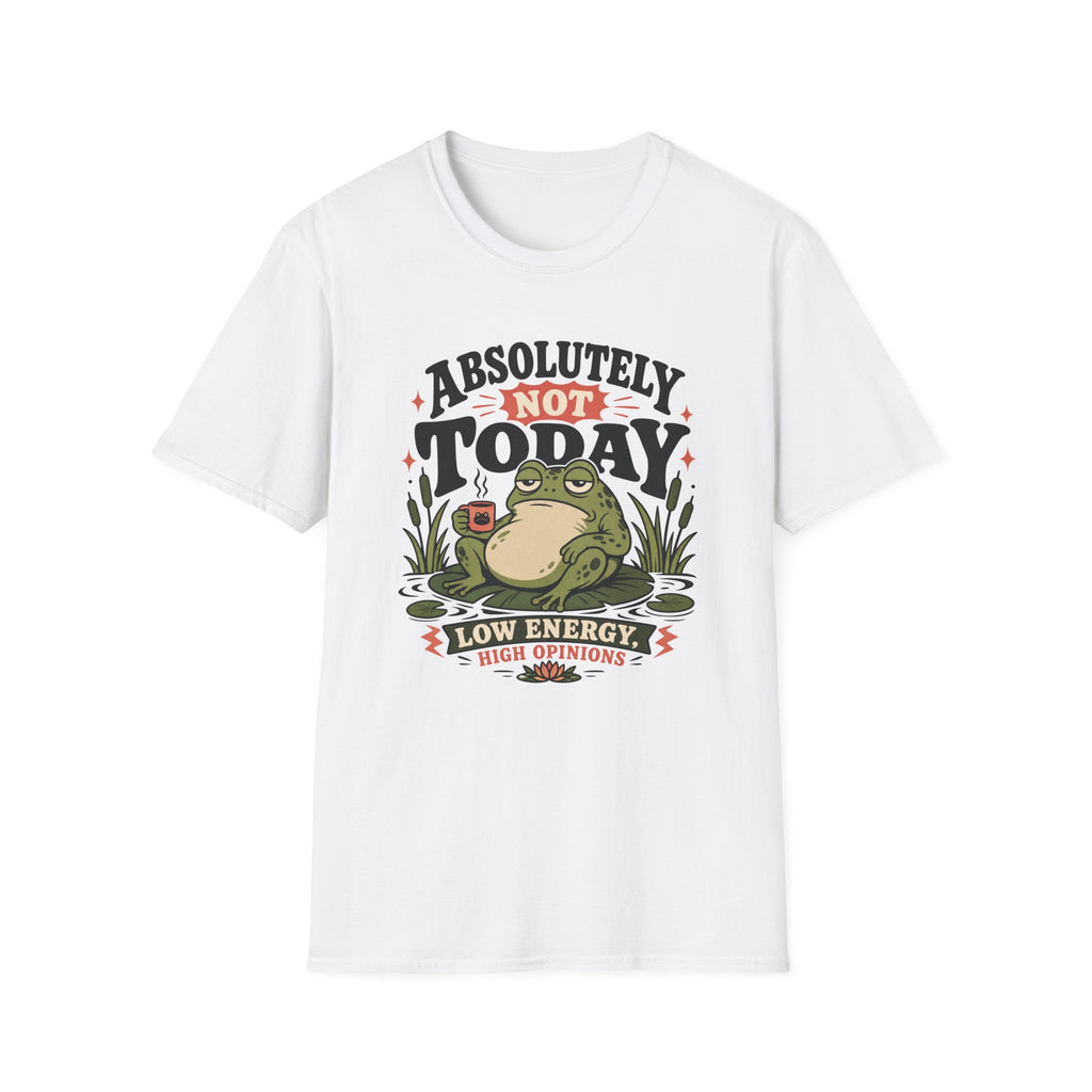 Not Today Frog T-Shirt